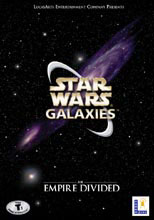   -- Star Wars Galaxies: An Empire Divided >>